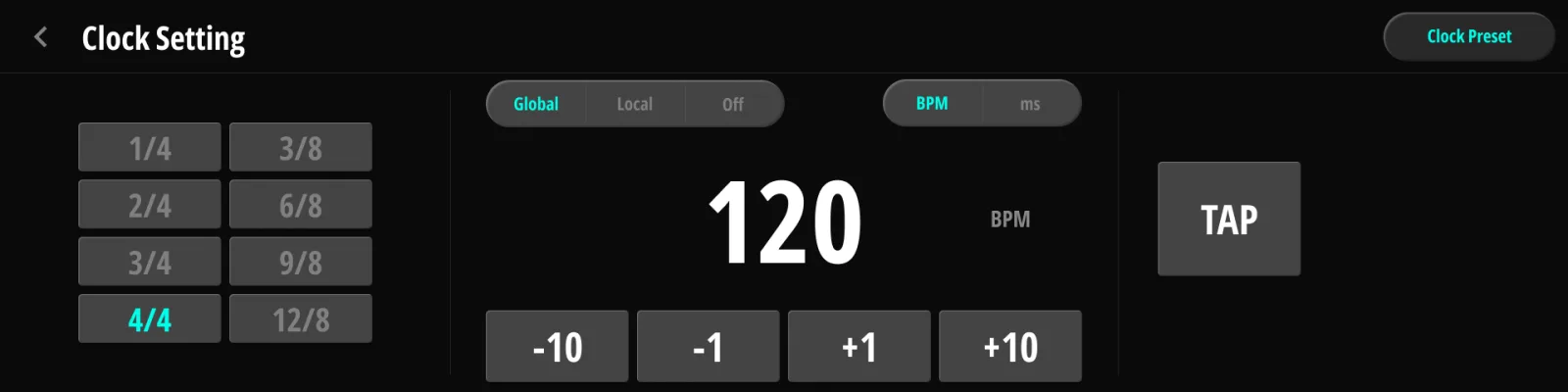 Clock Setting。 拍子のグリッド、Global/Local/Off のモード、BPM/ms の単位、テンポの増減ボタン、TAP ボタン、Clock Preset への近道を表示。