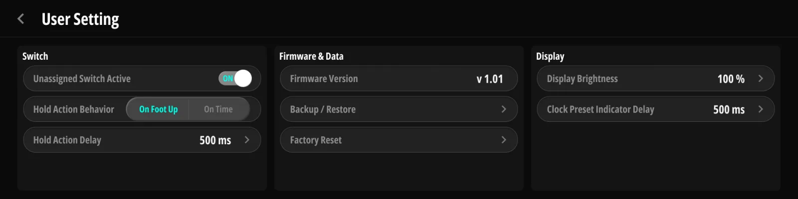 User Setting のページ。 Switch、Firmware & Data、Display の3つの区分が横に並びます。